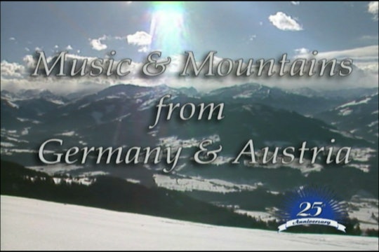 Music And Mountains From Germany And Austria