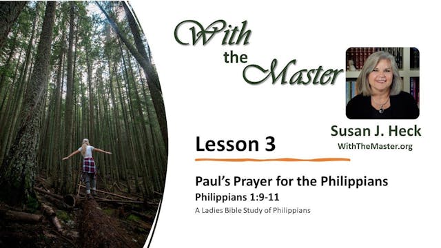 Paul's Prayer For The Philippians: Fo...