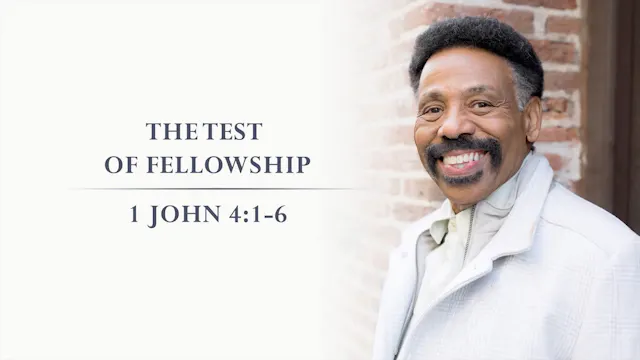 The Test Of Fellowship