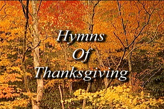 Hymns Of Thanksgiving