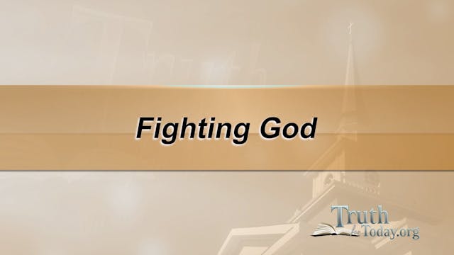 Fighting God