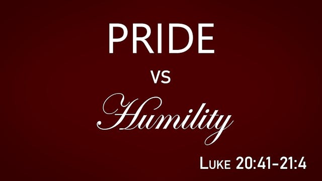 At Calvary "Pride vs. Humility"