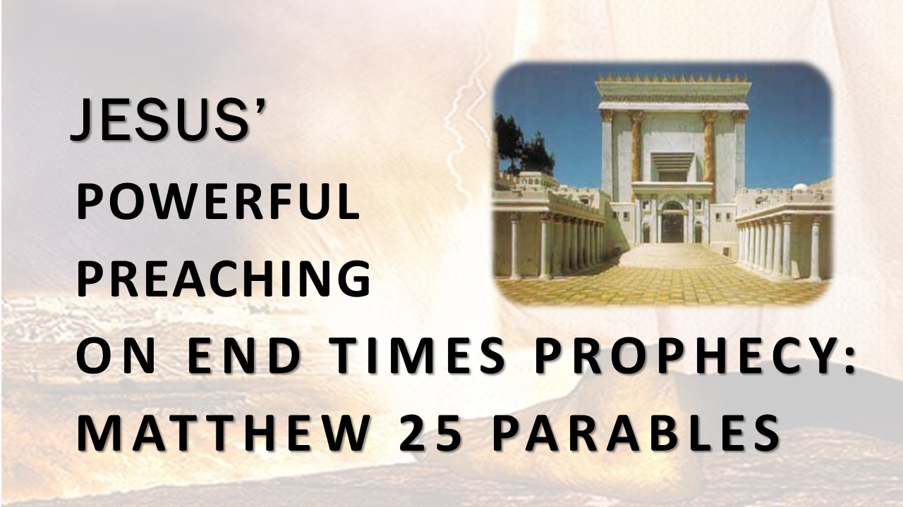 Matthew 25 Parables