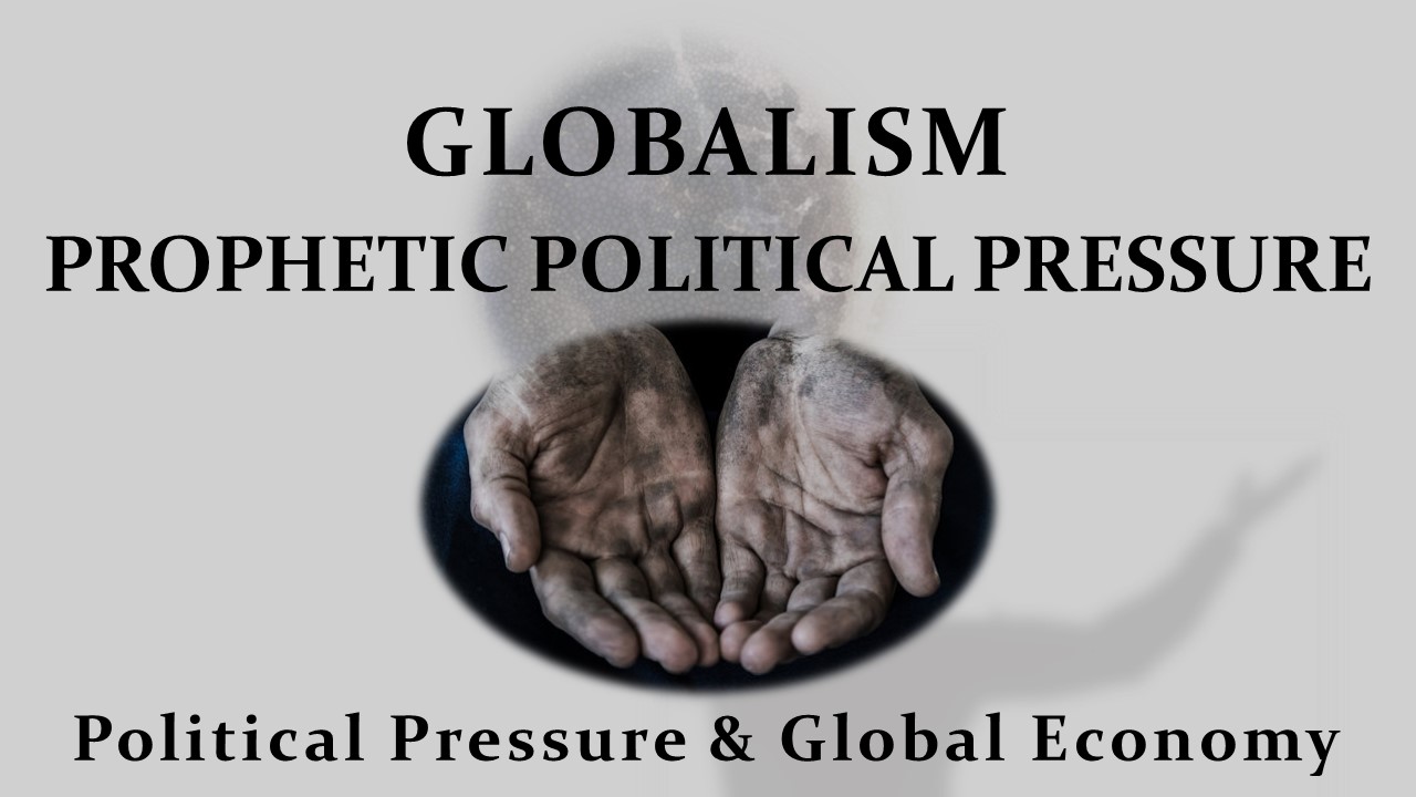 Political Pressure And A Global Economy