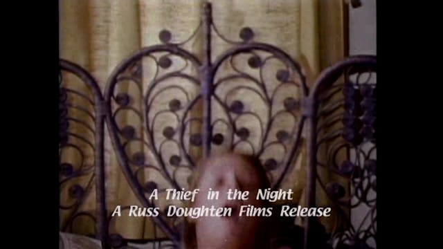 A Thief In The Night - Trailer