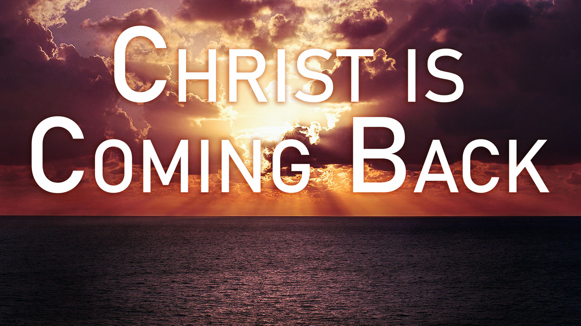 At Calvary "Christ Is Coming Back"