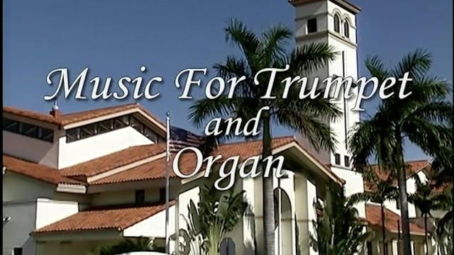 Music For Organ And Trumpet