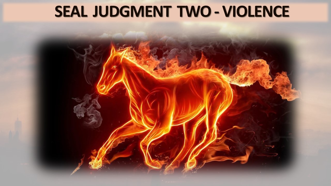 Seal 2: The Red Horse - Violence
