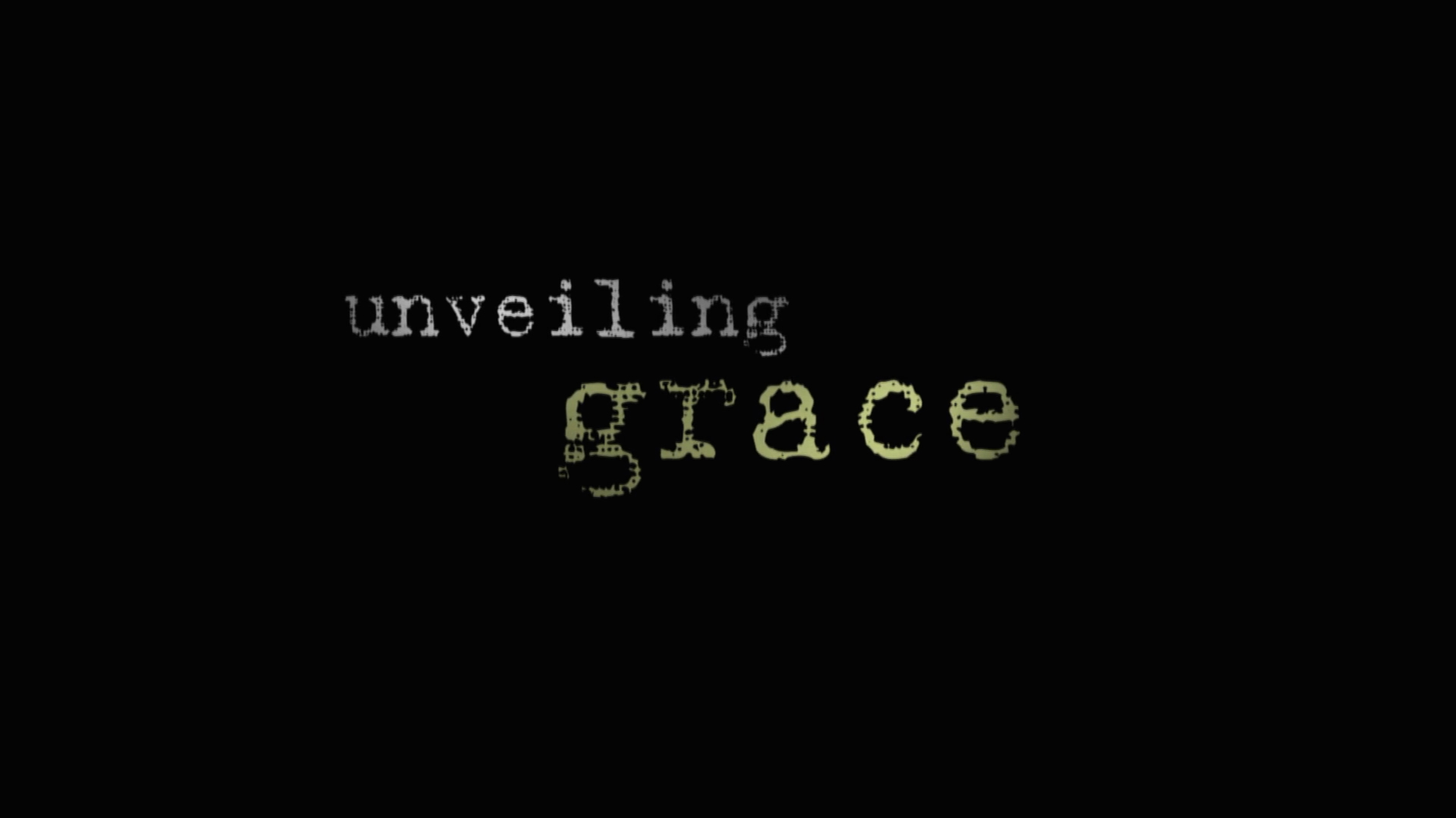 Unveiling Grace