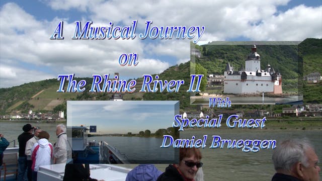A Musical Journey On The Rhine River 2
