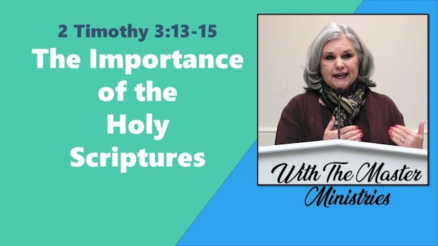 The Importance Of The Holy Scriptures