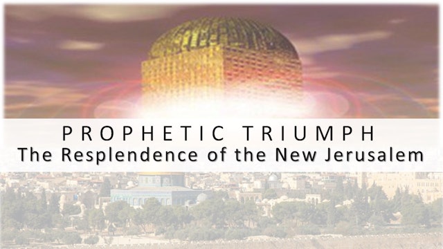 The Resplendence Of The New Jerusalem