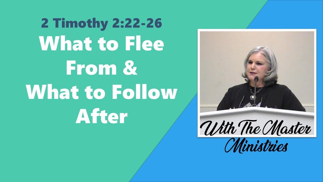 What To Flee From And What To Follow After