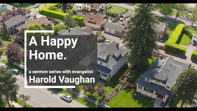 A Happy Home with Harold Vaughan