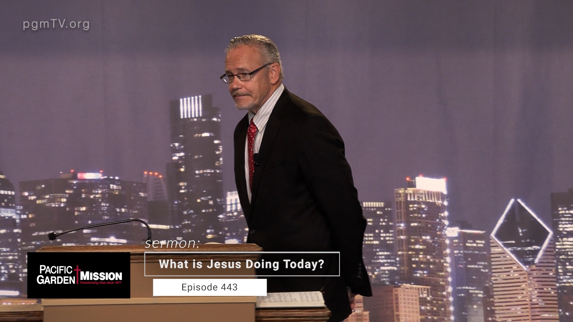PGM TV - What Is Jesus Doing Today?