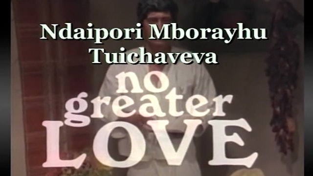 Ndaipori Mborayhu Tuichaveva (No Greater Love) - Harvest Productions (Tamasheq)