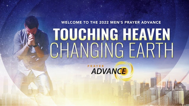 Ed More - Advancing in Prayer - Men's Prayer Advance