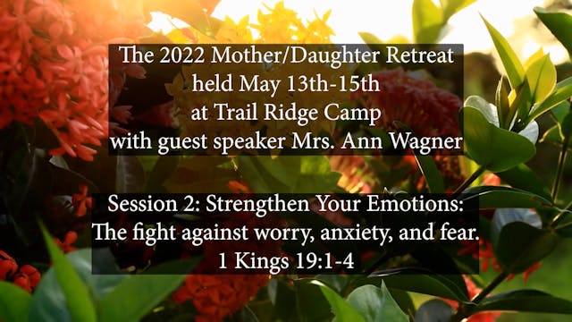 Session 2: Strengthen Your Emotions