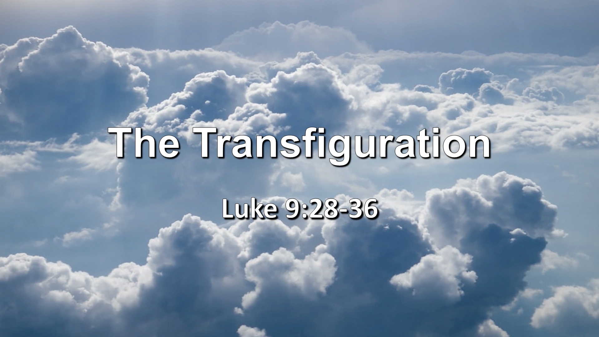 At Calvary "The Transfiguration"