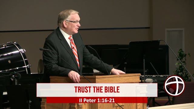 At Calvary "Trust The Bible"