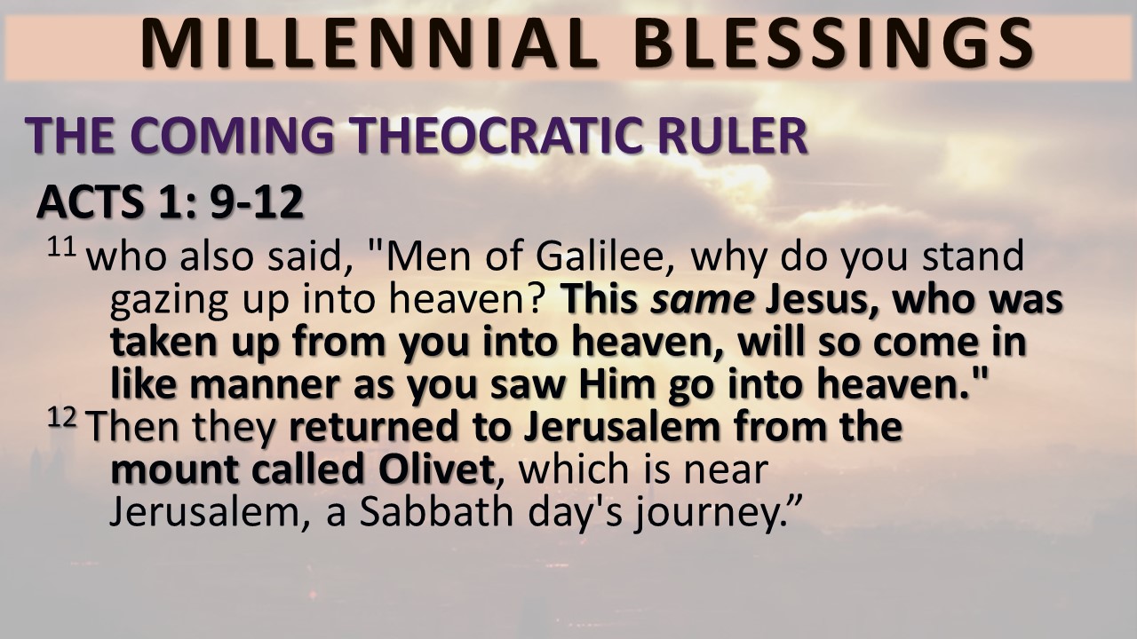 God's Distinctive Millennial Blessings