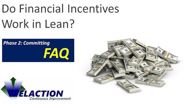Do Financial Incentives Work in Lean?