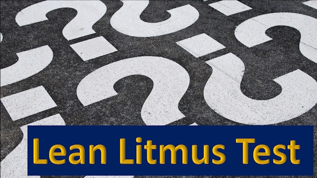 Lean Litmus Test