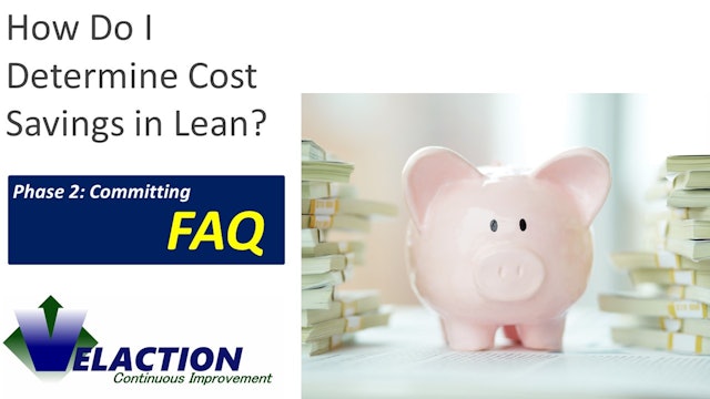 How Do I Determine Cost Savings in Lean?