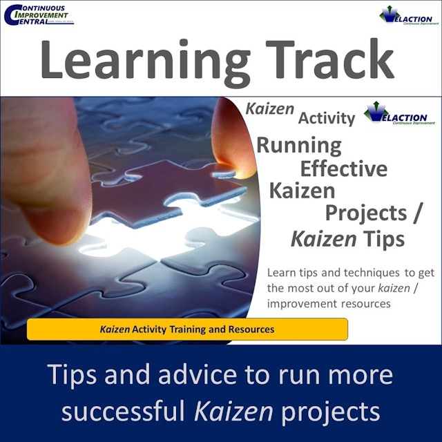 Running Effective Kaizen Projects / Kaizen Tips
