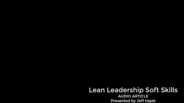 Lean Leadership Soft Skills (Audio Article)
