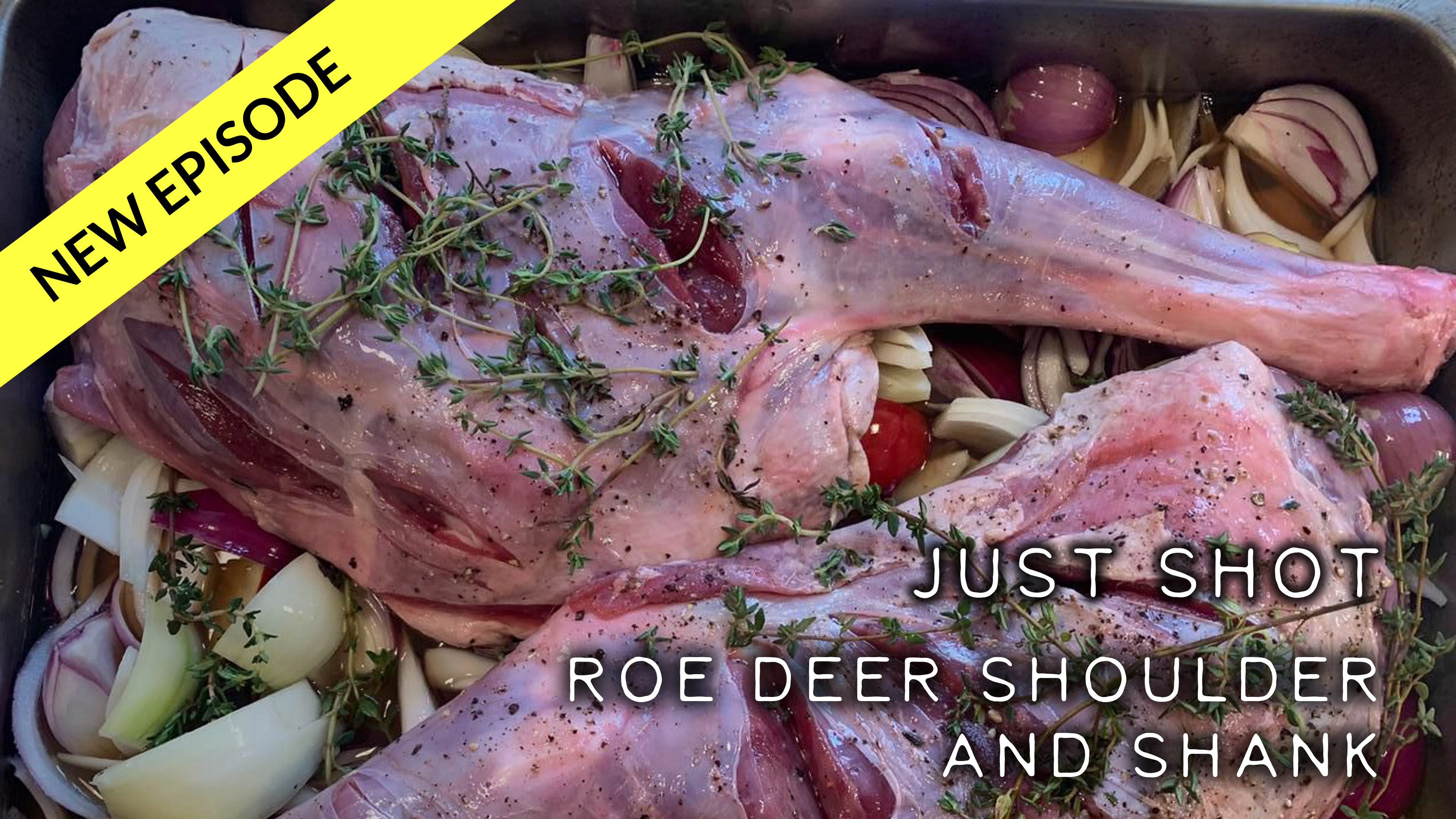 Roe deer shoulder and shank - Just Shot Episode 7