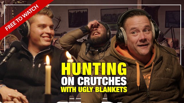 Hunting on crutches, with ugly blankets