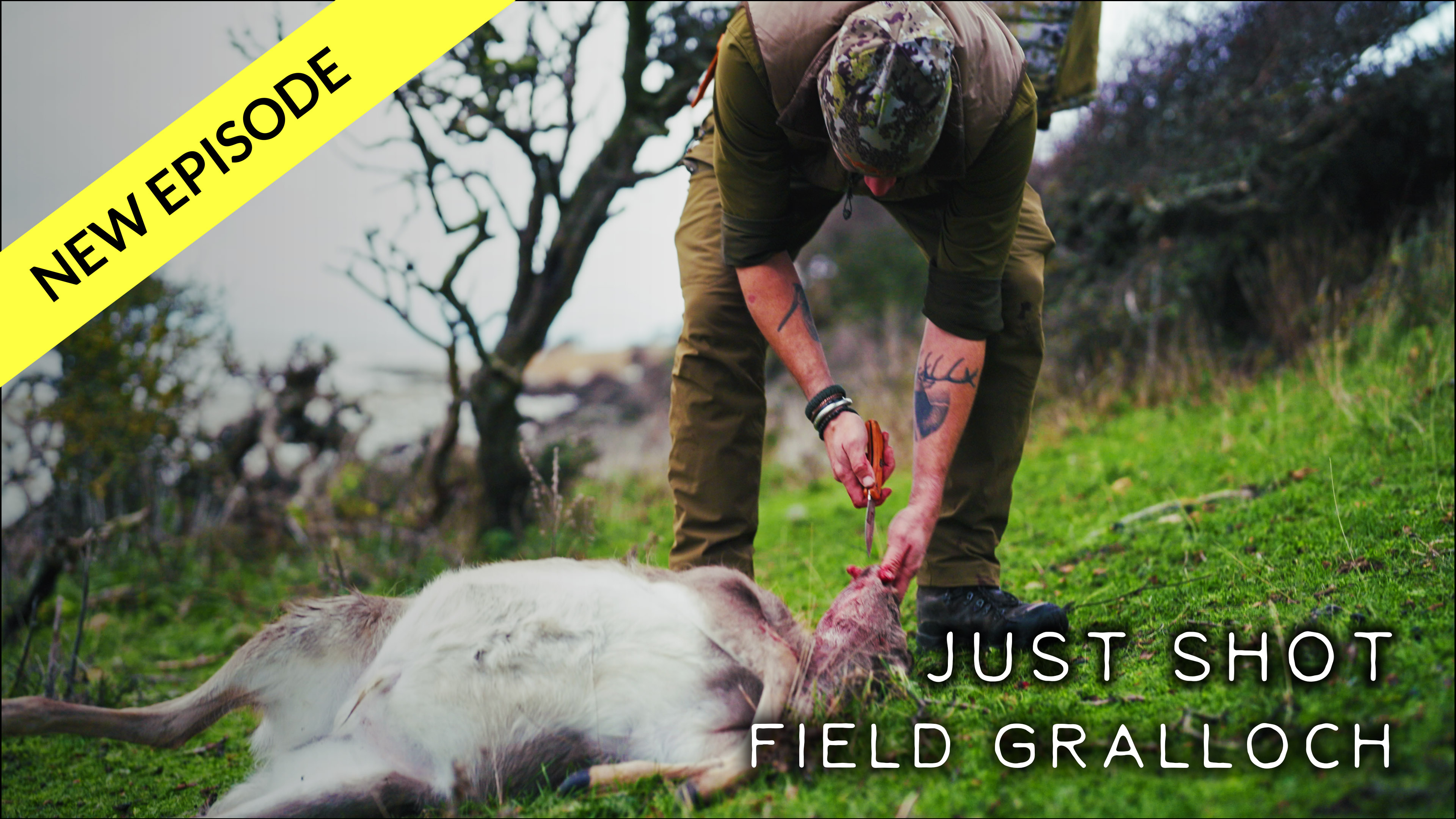 Field Gralloch - Just Shot Episode 01