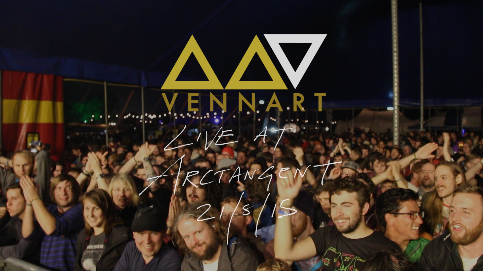 Vennart - Live at Arctangent - 21st August 2015