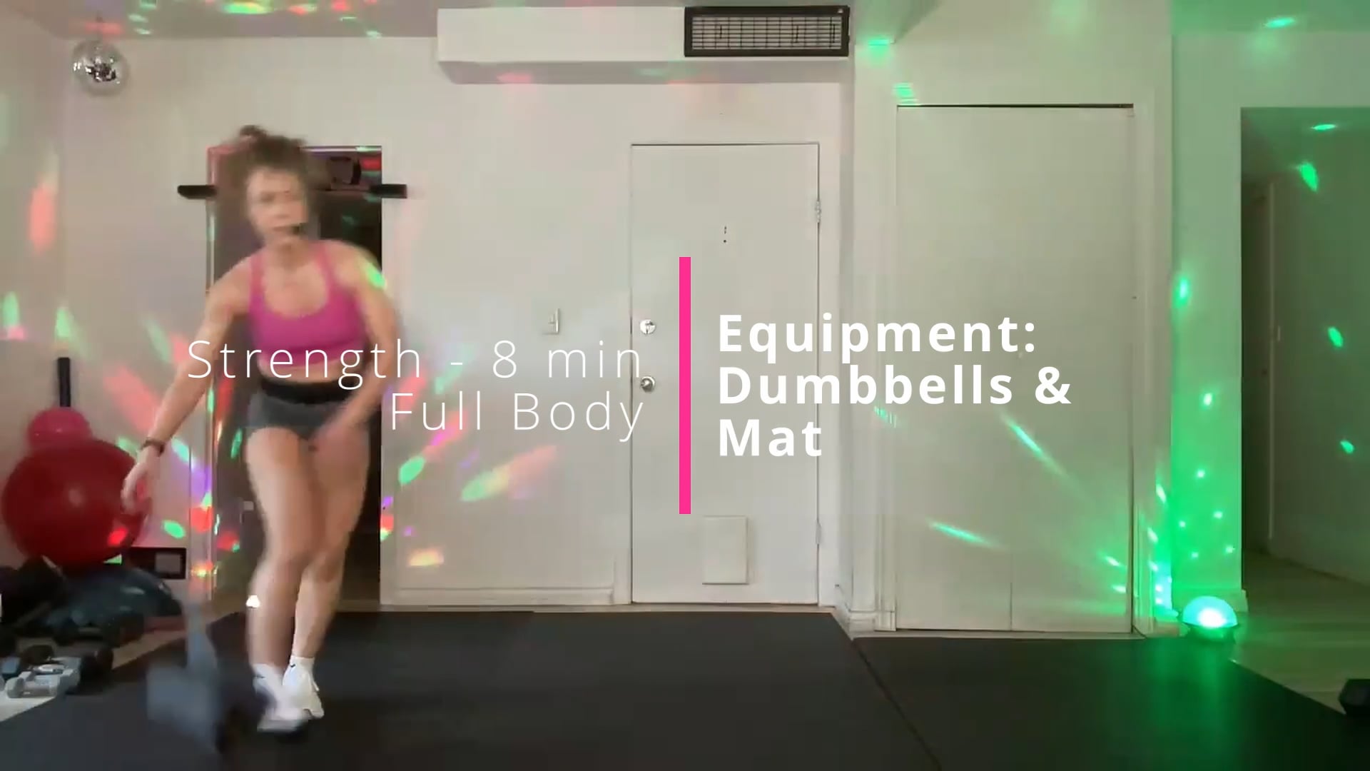 Full Body Strength -  8 min