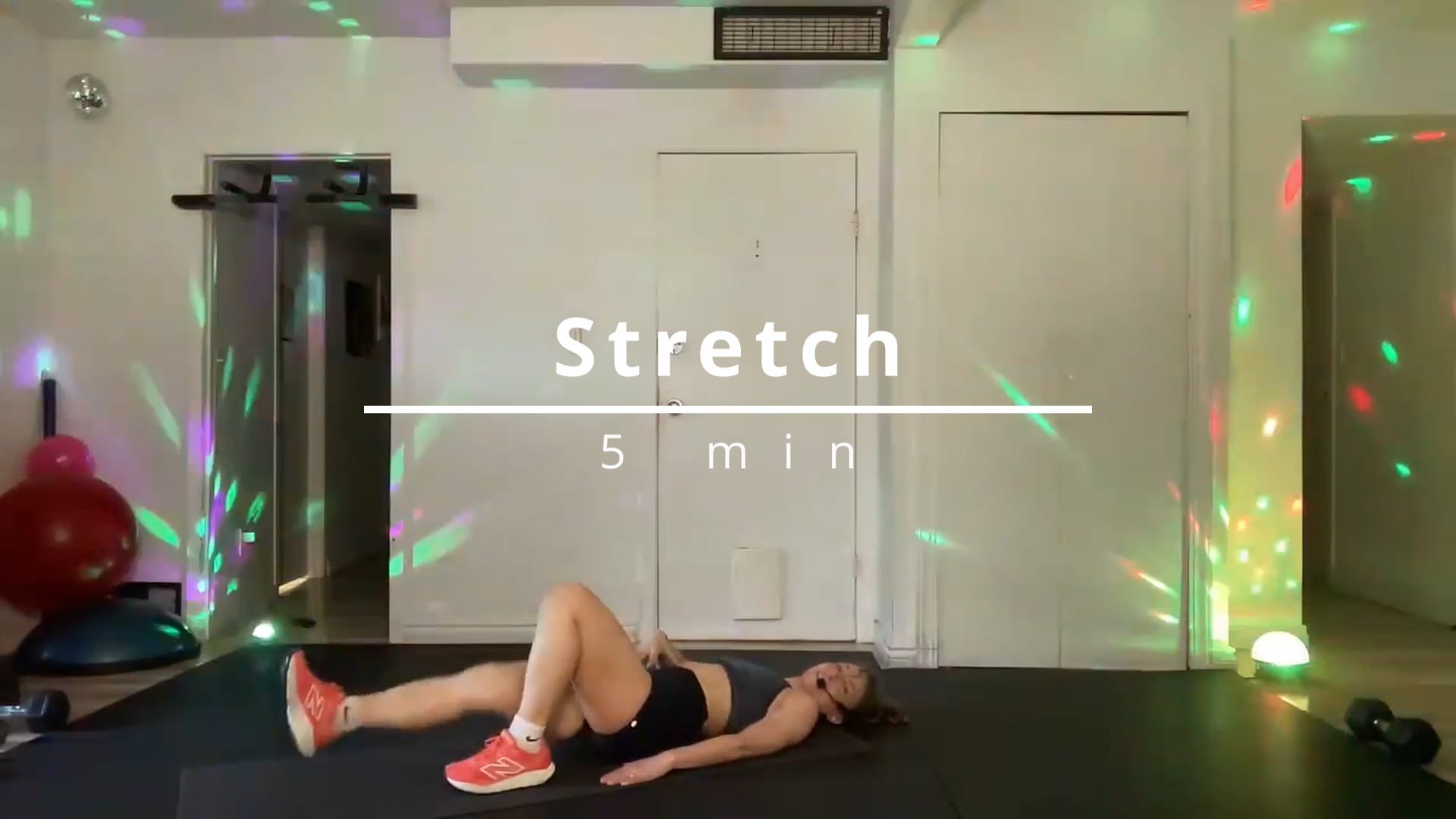 Stretch (5 min)