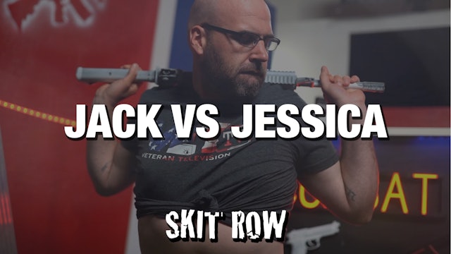 Skit Row | Jack vs. Jessica