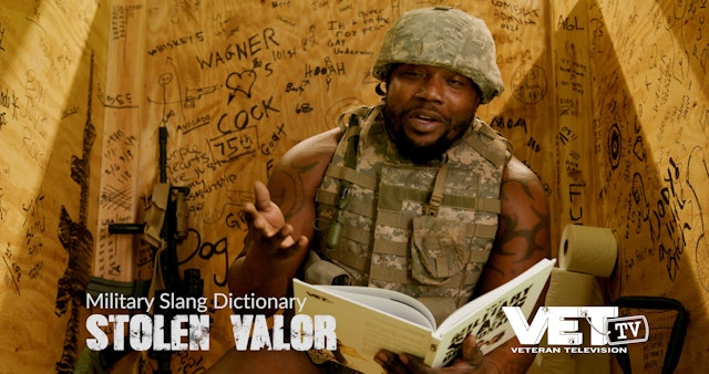 Stolen Valor | Military Slang Dictionary