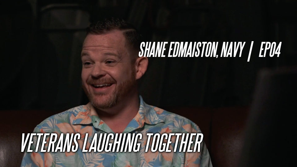 Shane Edmaiston, Navy | EP04