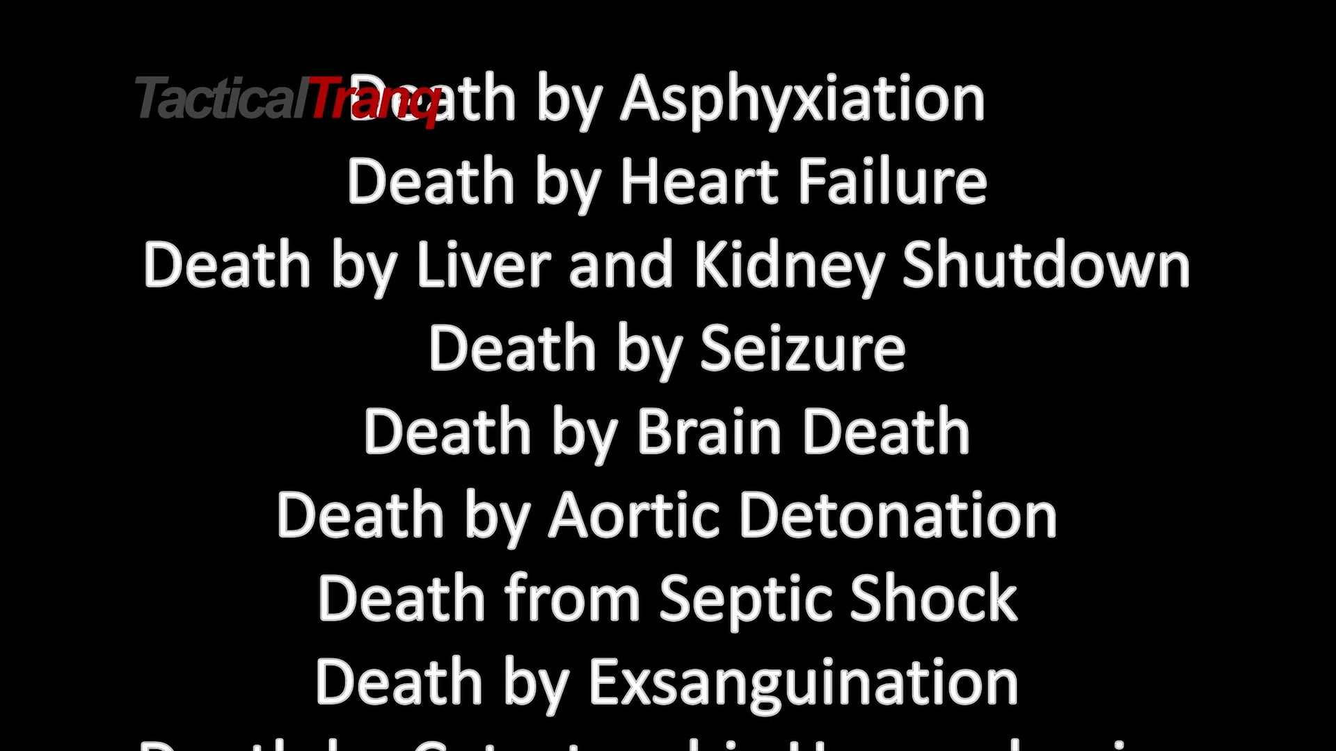 Kill, Die, Laugh | Tactical Tranq May Cause