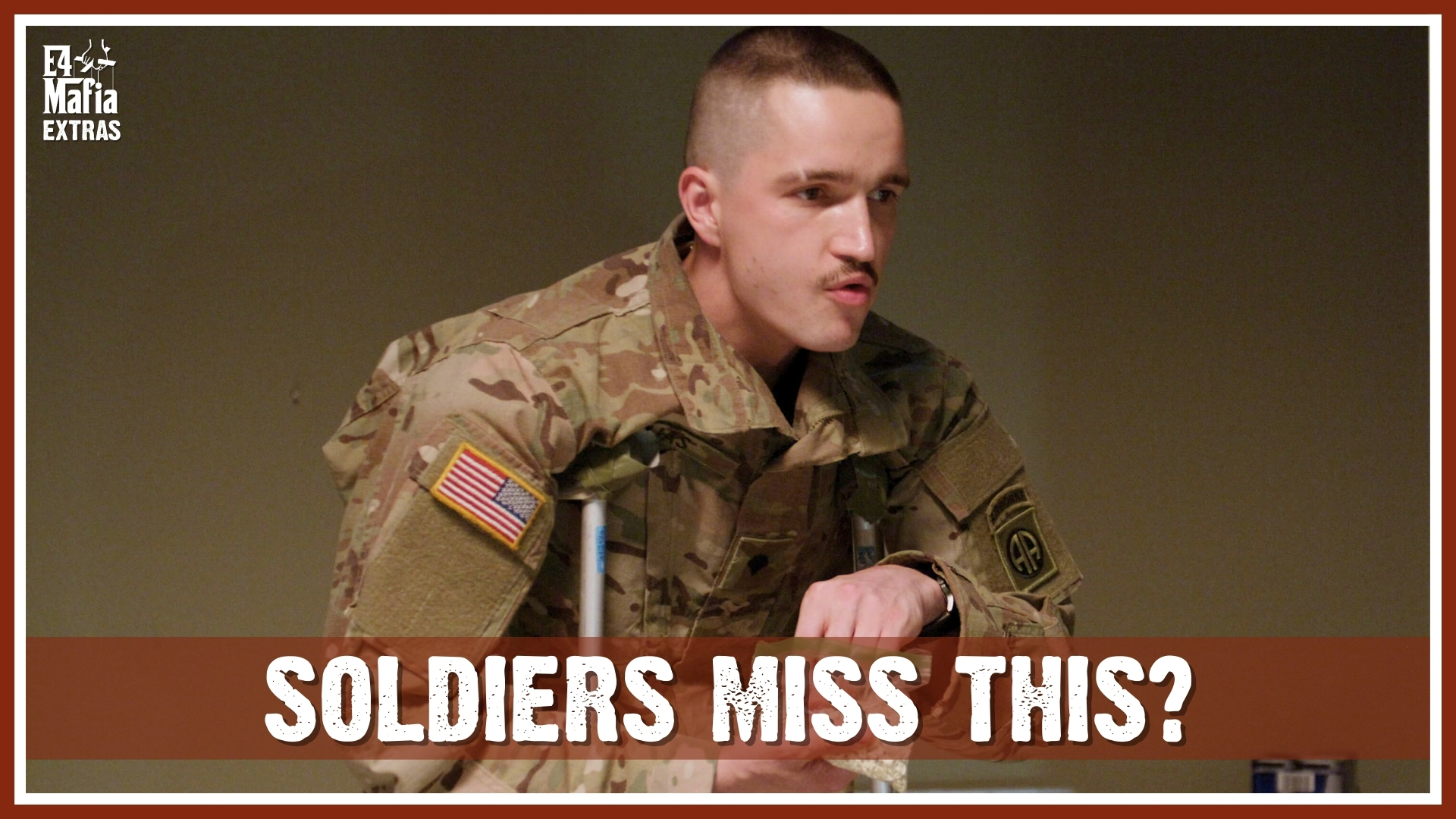 Things Soldier Miss After Getting Out | EXTRAS
