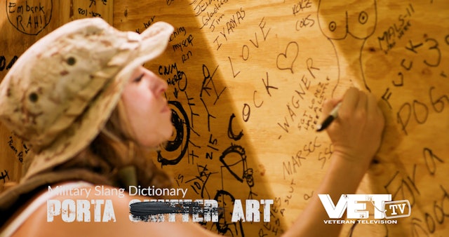 Porta John Art | Military Slang Dictionary