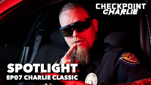 Charlie Classic I EP 07