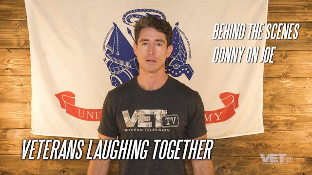 Veterans Laughing Together | Donny on...