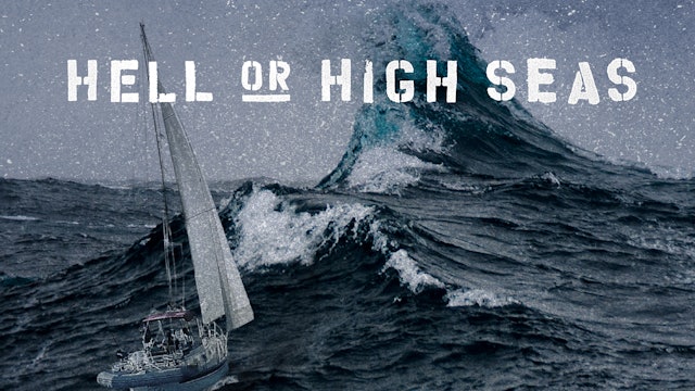 Hell or High Seas | Teaser