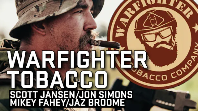 23 JUN 25 - Warfighter Tobacco