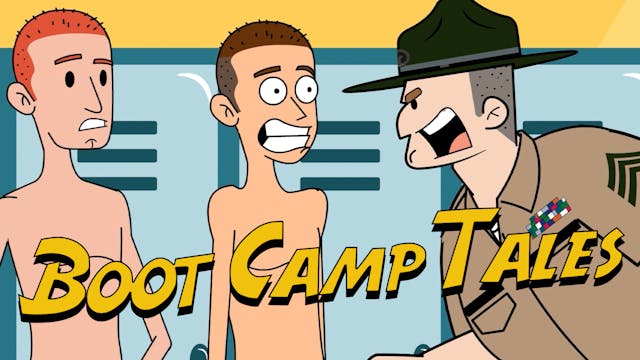 Boot Camp Tales