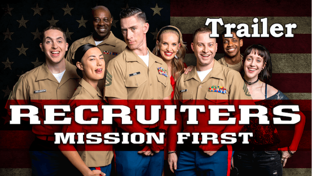 Recruiters: Mission First | Trailer