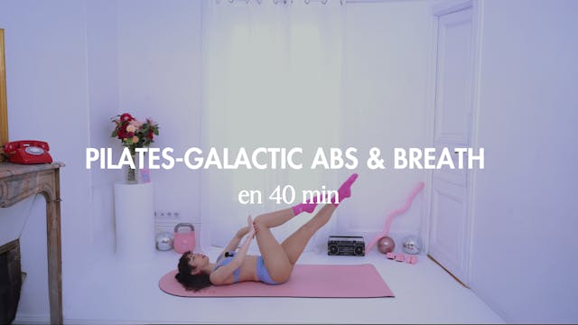 Pilates-Galactic Abs & Breath 