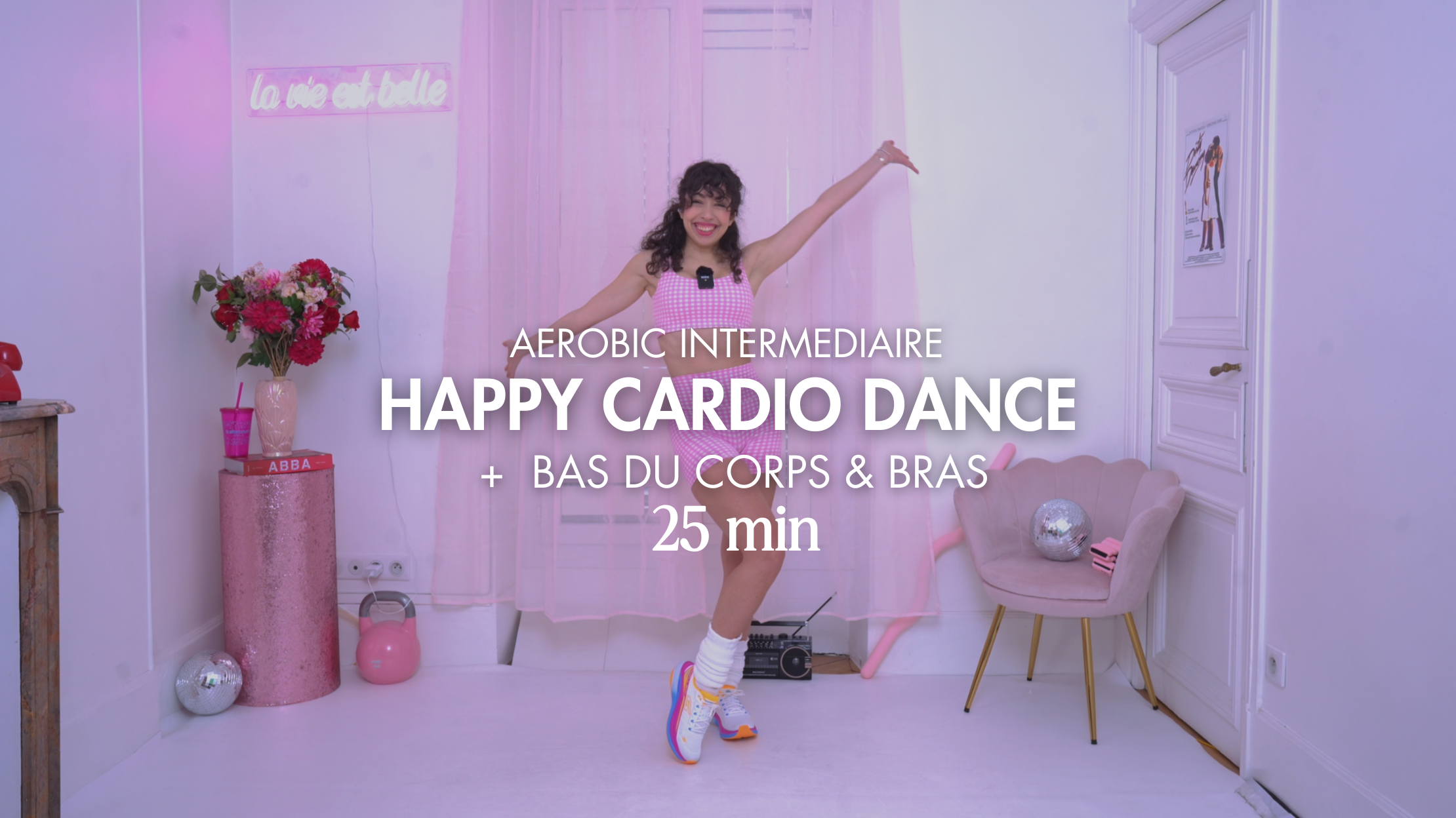 JOUR 2 : Happy Cardio Dance + Bas Du Corps et Bras 